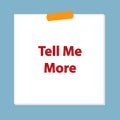 tell me more post it on blue Royalty Free Stock Photo