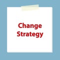 change strategy post it on blue Royalty Free Stock Photo