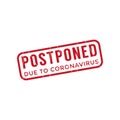 Postponed due to coronavirus stamp Royalty Free Stock Photo