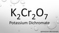 Potassium dichromate chemical formula on waterdrop background Royalty Free Stock Photo