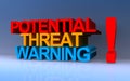 potential threat warning on blue Royalty Free Stock Photo