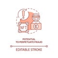 Potential to perpetuate fraud orange concept icon