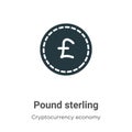 Pound sterling vector icon on white background. Flat vector pound sterling icon symbol sign from modern cryptocurrency economy and