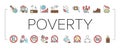 Poverty Destitution Collection Icons Set Vector . Royalty Free Stock Photo