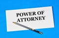 Power of attorney. Text on the document.