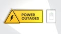 Power outage, warning poster with power switch and a beautiful triangular icon of electricity