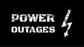 Power Outages grunge isolated text. Dirty inscription. Blackout concept. Power Outage letters with electricity sign. Ready to use Royalty Free Stock Photo