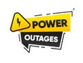 Power outages label. Warning sign of high voltage. Badge with lightning bolt. Vector illustration. Royalty Free Stock Photo