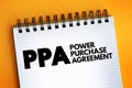 PPA - Power Purchase Agreement acronym text on notepad, concept background Royalty Free Stock Photo