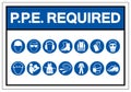 PPE Required Symbol Sign ,Vector Illustration, Isolate On White Background Label. EPS10 Royalty Free Stock Photo