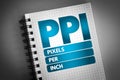 PPI - Pixels Per Inch acronym on notepad, technology concept background