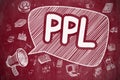 PPL - Doodle Illustration on Red Chalkboard. Royalty Free Stock Photo