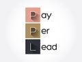 PPL - Pay Per Lead acronym, business concept background Royalty Free Stock Photo