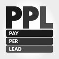 PPL - Pay Per Lead acronym, business concept