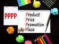 PPPP product price promotion place symbol. Concept words PPPP product price promotion place on the note on beautiful black
