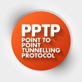 PPTP - Point to Point Tunnelling Protocol acronym, technology concept background Royalty Free Stock Photo