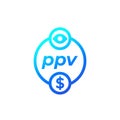 ppv icon, pay per view vector Royalty Free Stock Photo