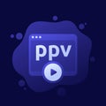 ppv, pay per view icon, vector design Royalty Free Stock Photo