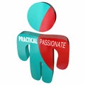 Practical Vs Passionate Person Behavior Qualities 3d Illustration