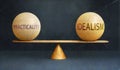 Practicality and Idealism in balance - a metaphor showing the importance of two aspects of life staying in equilibrium t