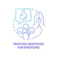 Practice gratitude for emotions blue gradient concept icon