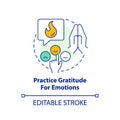 Practice gratitude for emotions concept icon