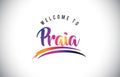 Praia Welcome To Message in Purple Vibrant Modern Colors.