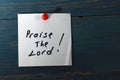 Praise the lord post it Royalty Free Stock Photo