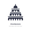 prambanan icon on white background. Simple element illustration from Monuments concept