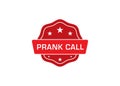 Prank Call label sticker, Prank Call Badge Sign