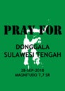 Pray for donggala, sulawesi tengah