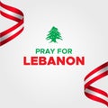 Pray For Lebanon Vector Design Illustration For Accident Moment