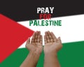 Pray for Palestine Concept. Palestine flag, Save Gaza, save Palestine. Royalty Free Stock Photo