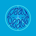 Pray for peace. Hand drawn lettering with peace symbol or pacific in shades of blue Royalty Free Stock Photo