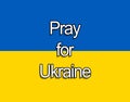 Pray Peace Save Ukraine Flag