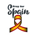 Pray for Spain lettering with national flag colors ribbon for pandemic situation in Spain protection poster, infection