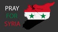 Pray for Syria. Map of Syria in color of national flag with cracks