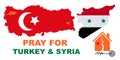 Pray for Turkey and Syria Earthquake disaster victims Save life. Support and show solidarity with the Turkish and Syrian people.