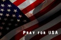 Pray for USA, Flag America