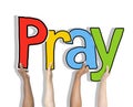 Pray Word Concepts Isolated on Background