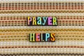 Prayer helps heal healing love Royalty Free Stock Photo