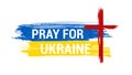 Prayer for Ukraine poster in grunge style with Red cross Jesus Christ