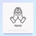 Praying hands thin line icon. Modern vector illustration of faith gesture