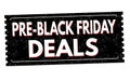 Pre-Black Friday deals grunge rubber stamp