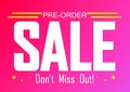 Pre-Order Sale, poster design template, limited time only, vector illustration