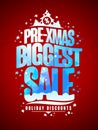 Pre-xmas biggest sale design concept, new year and christmas holidays discounts