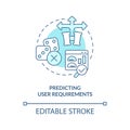 Predicting user requirements turquoise concept icon