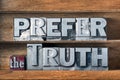 Prefer the truth tray