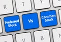 Preferred Stock Vs. Common Stock - Inscription on Blue Keyboard Key Royalty Free Stock Photo