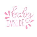 Pregnancy Announcements baby inside. Lettering with oink elements isolated on white background. Baby photo album elements